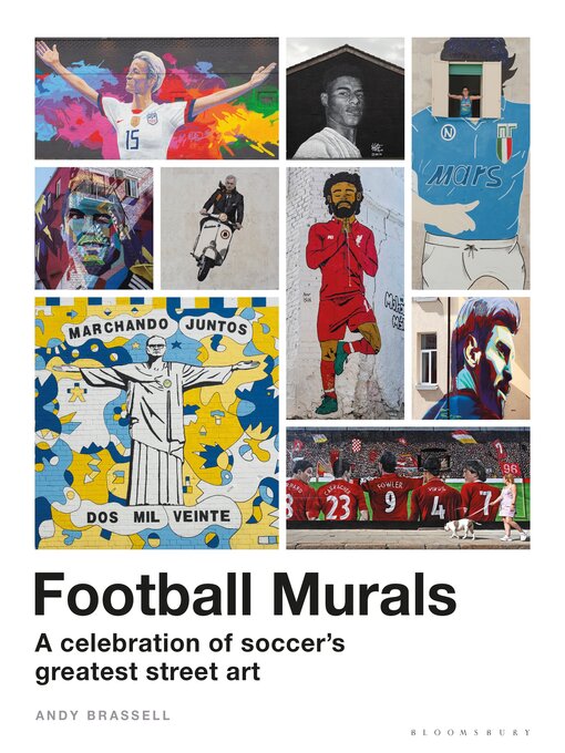 Title details for Football Murals by Andy Brassell - Available
